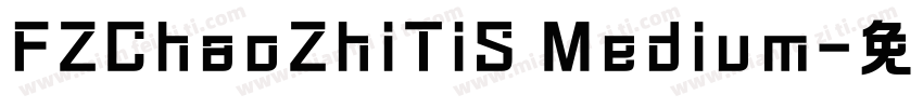 FZChaoZhiTiS Medium字体转换